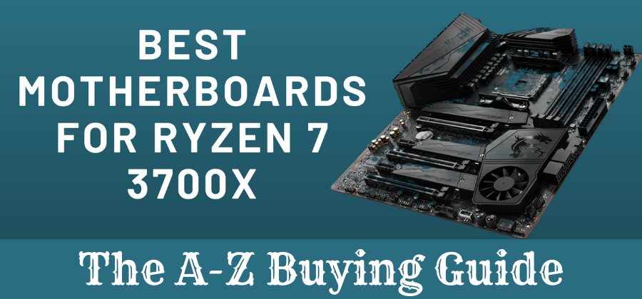 We ranked and reviewed the leading manufacturers to give you the best motherboard for Ryzen 7 3700x out there. Find the one for you!
