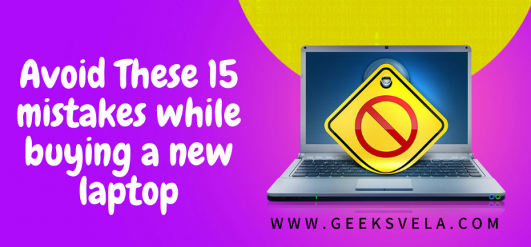 How to Avoid Laptop buying mistakes in 2023