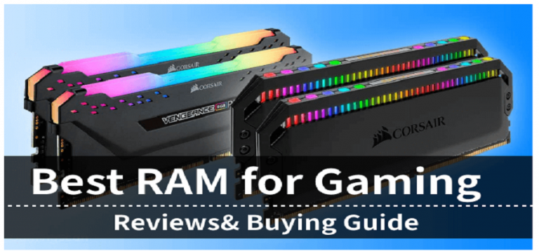 Best RAM for Gaming 2023 Reviews & Buying Guide