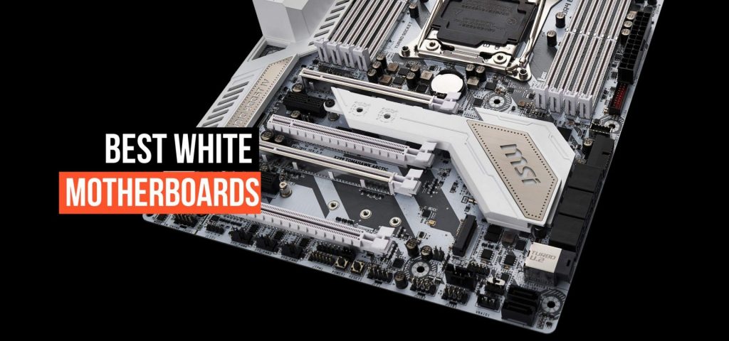 Best White Motherboards for Gaming Rig in 2023